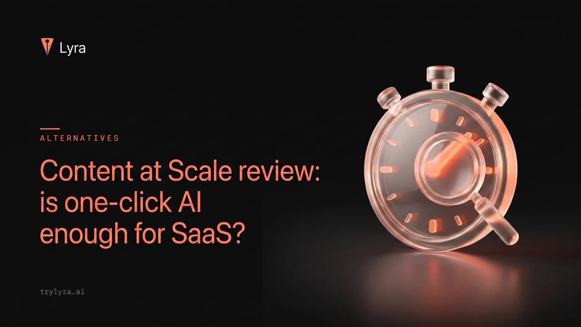 Content at Scale review: is one-click AI enough for SaaS?