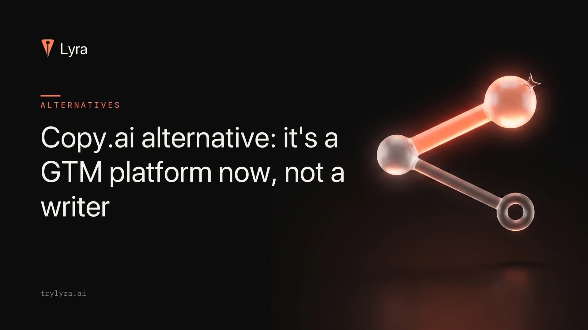 Copy.ai alternative: it's a GTM platform now, not a writer