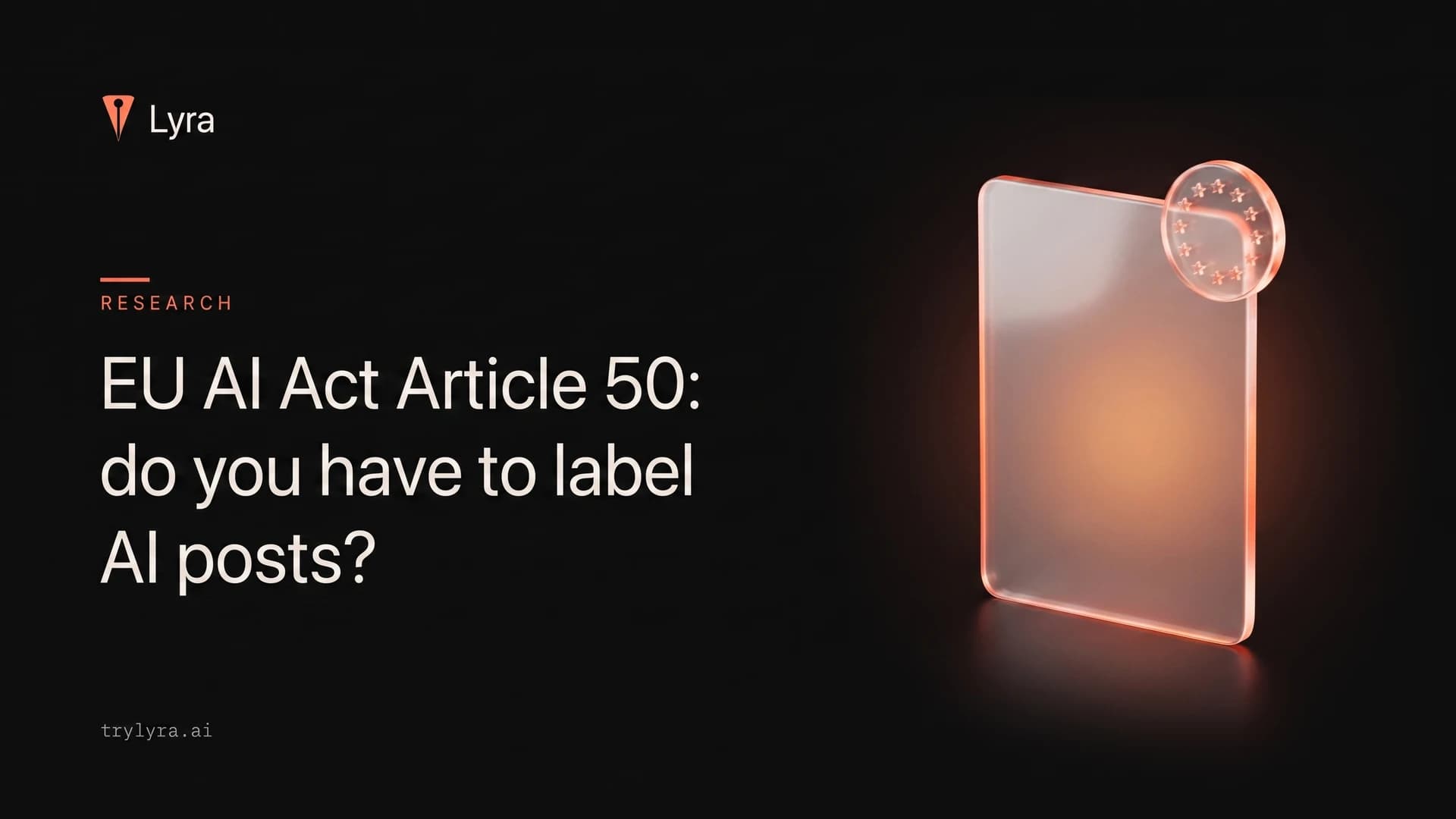 EU AI Act Article 50 content: do you have to label AI posts?