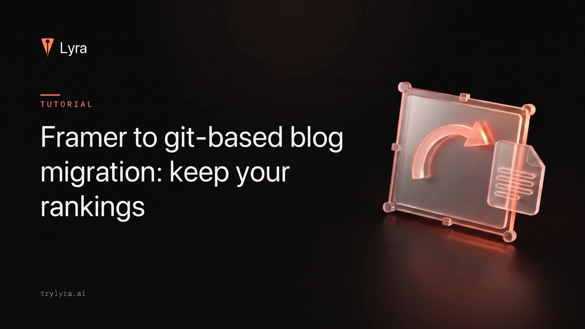 Framer to git-based blog migration: keep your rankings