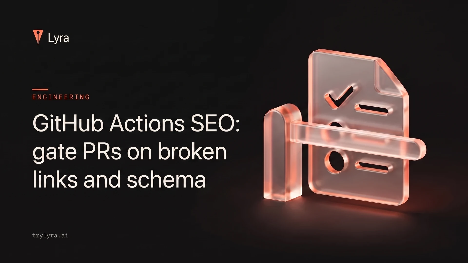 GitHub Actions SEO: gate PRs on broken links and schema