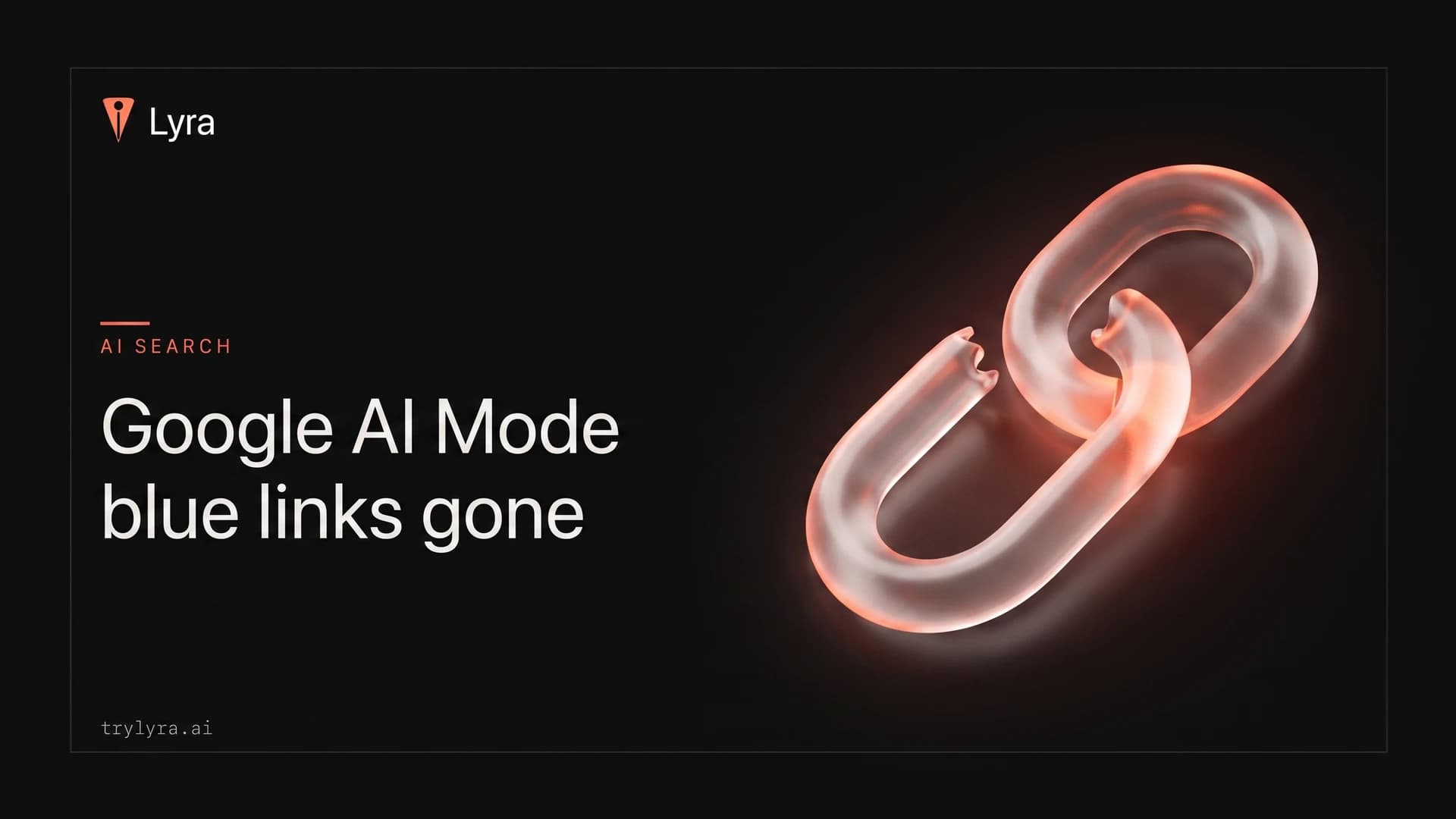 Google AI Mode blue links gone: what SaaS blogs do now