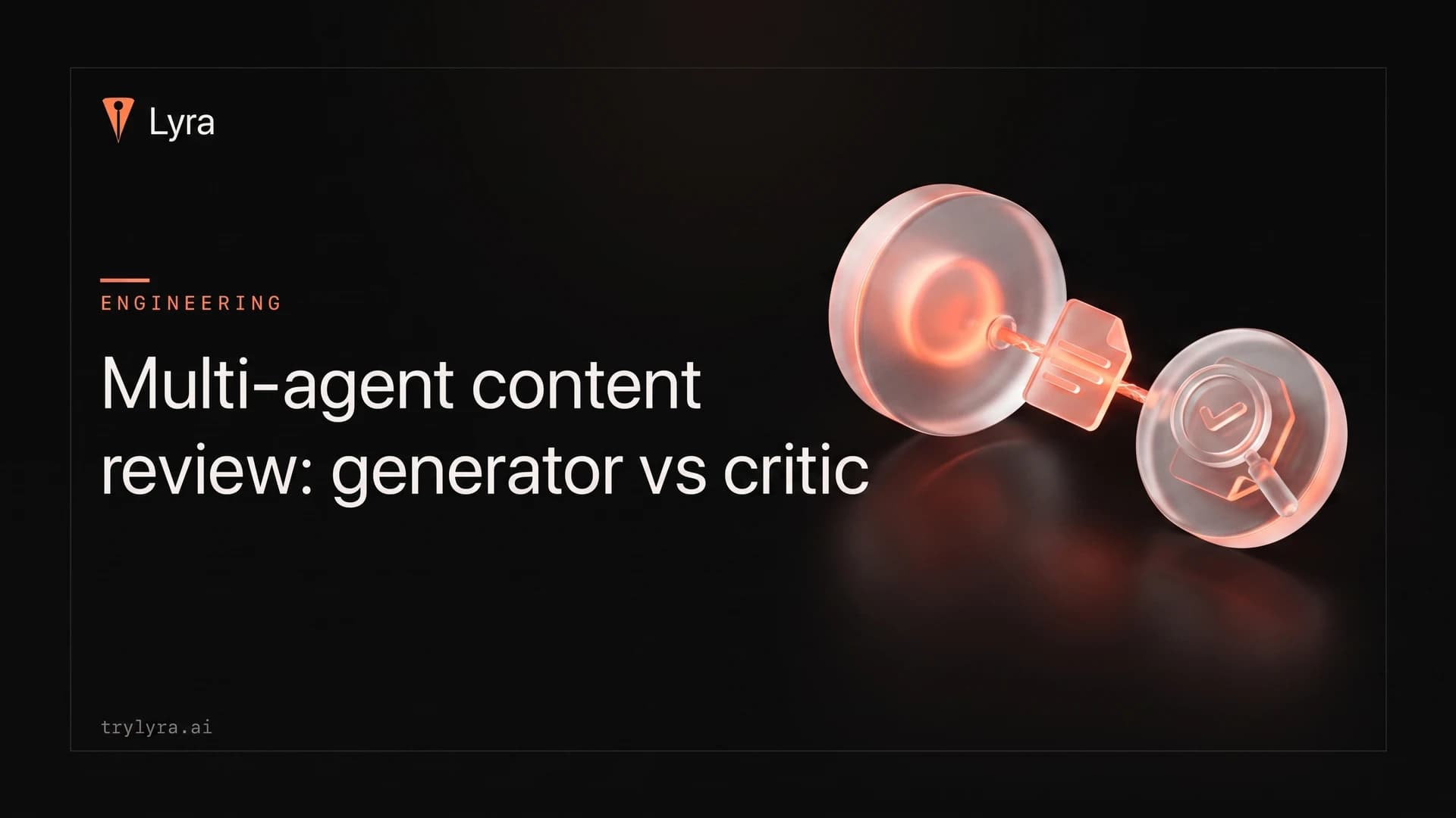 Multi-agent content review: how generator and critic agents work
