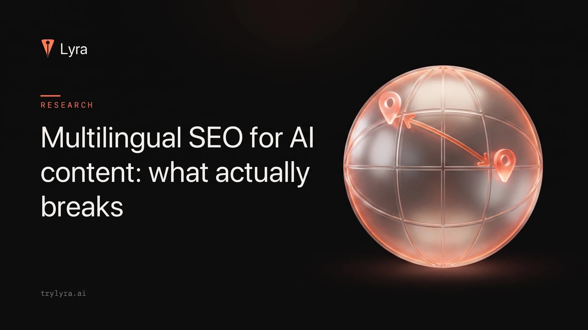 Multilingual SEO for AI content: what actually breaks