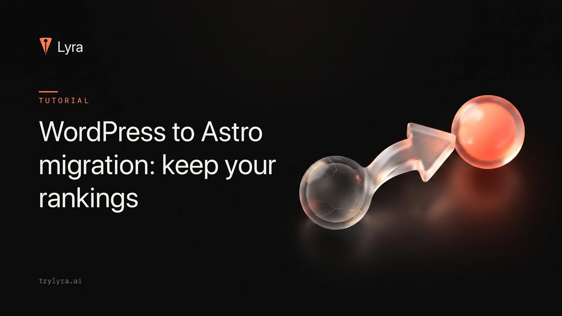 WordPress to Astro migration: keep your rankings
